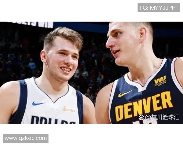 约基奇:我和东契奇像是兄弟 每次他们都把我们储物柜紧挨在一起